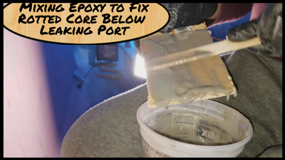 Featured Image - Mixing Epoxy to Repair the Core Rot