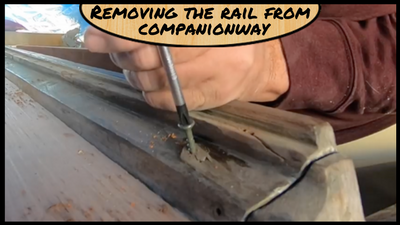 Featured Image-How to remove bedded material from Boat, How to remove Companionway rails, how to remove bungs, how not to break your boat